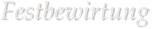 Festbewirtung